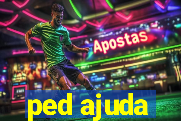 ped ajuda